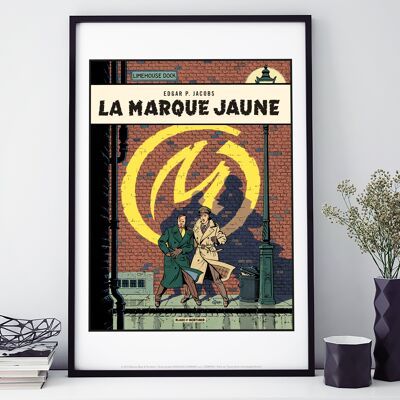 Affiche 60 cm par 40 cm blake et mortimer la marque jaune