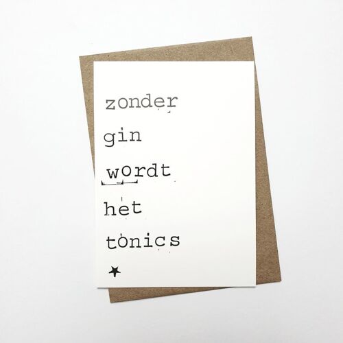 Zonder gin wordt het tonics