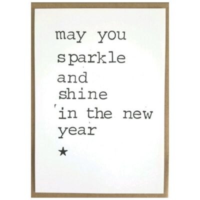 May you sparkle and shine in the new year