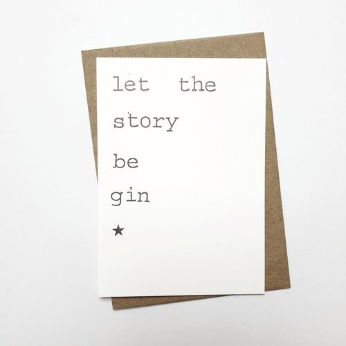 Let the story be gin