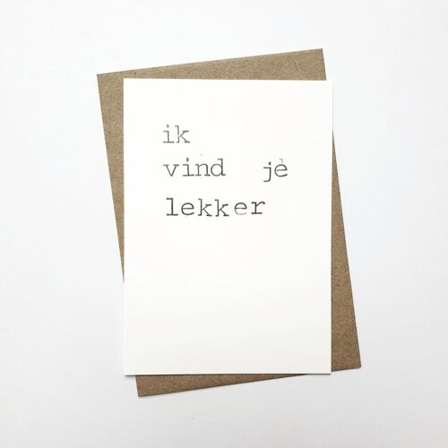 Ik vind je lekker