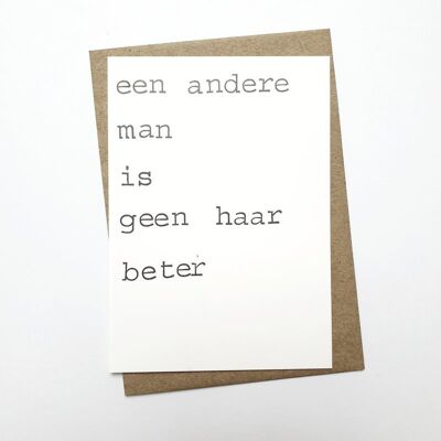 Een andere man is geen haar beter