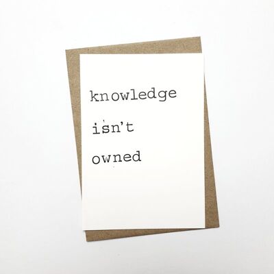 Knowledge isn’t owned