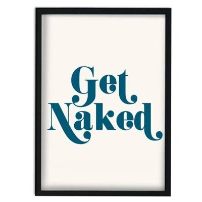 Lámina artística Get Naked Giclée