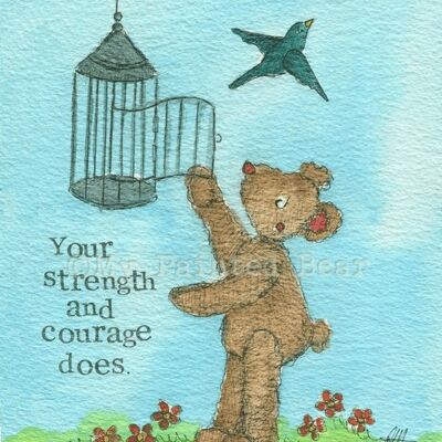Strength and courage