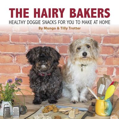 The Hairy Bakers by Mungo & Tilly Trotter
