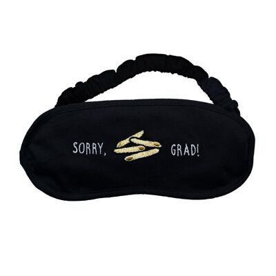 Sorry, Penne Grad | Schlafmaske