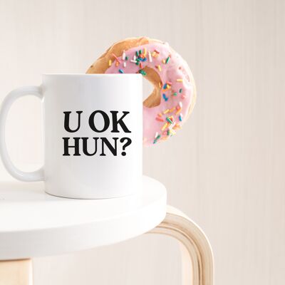 U OK Hun? Taza Cita gráfica