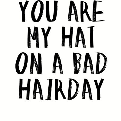 A3 Poster - BAD HAIRDAY