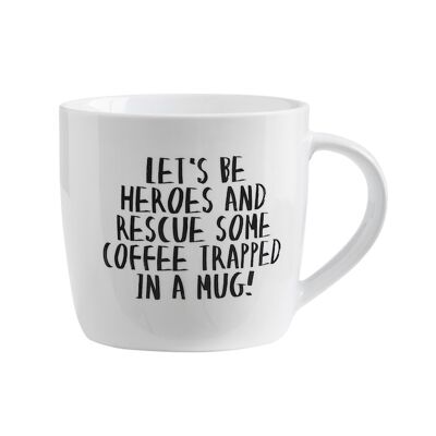 Mug - LET'S BE HEROES