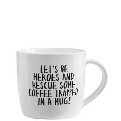 Mug - LET'S BE HEROES