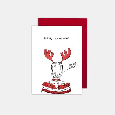 I HATE XMAS - Funny Christmas card