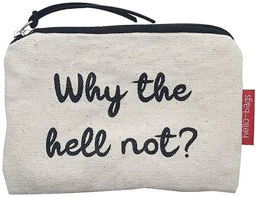 Purse / Wallet / Card Holder Bag, 100% Cotton, model "WHY THE HELL NOT" 2