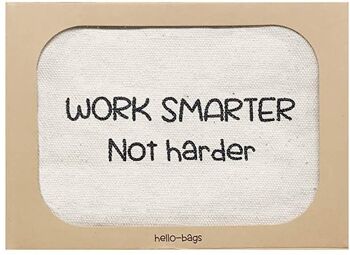 Sac à main / porte-monnaie / porte-cartes, 100% coton, modèle "WORK SMARTER NOT HARDER" 2 3