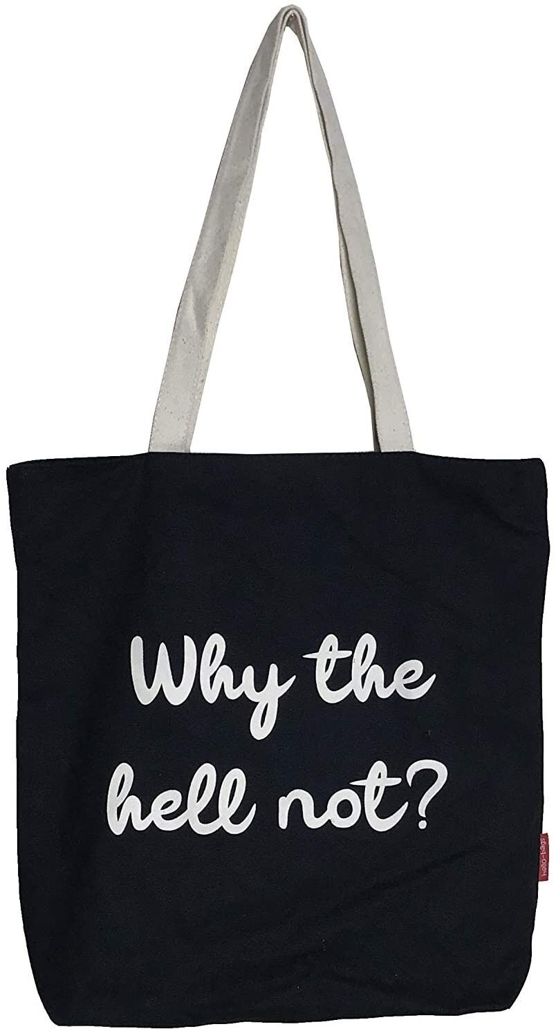 Borsa tote, 100% Cotone, modello "WHY THE HELL NOT"