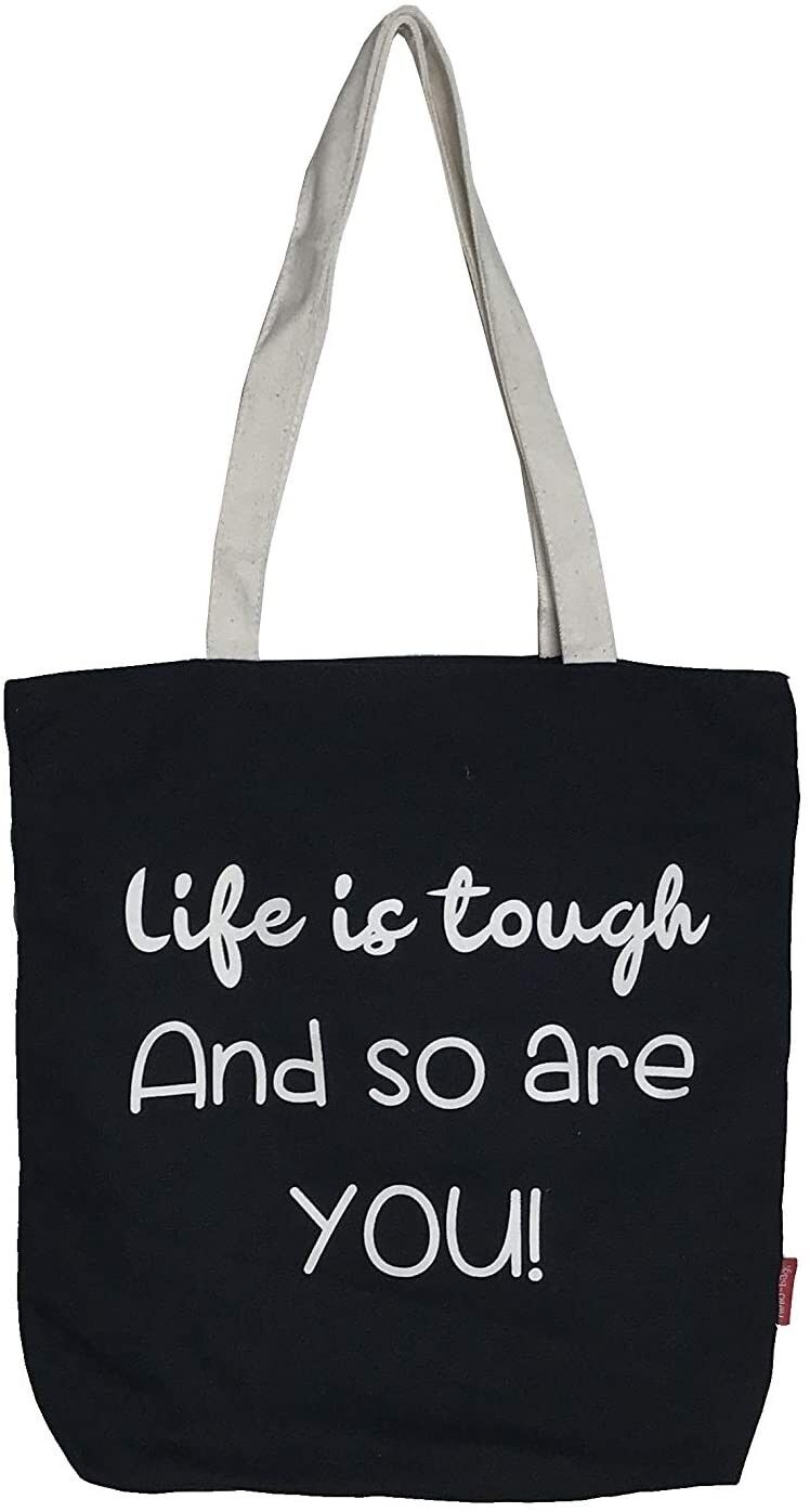 Borsa tote, 100% Cotone, modello "LA VITA È DURA E ANCHE TU!"