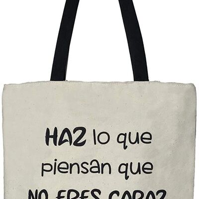 Tote bag, 100% Cotton, model "DO WHAT THEY THINK YOU ARE NOT ABLE TO DO" 2