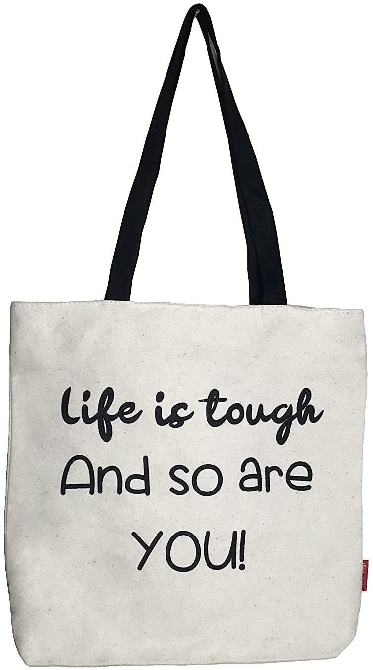 Borsa tote, 100% Cotone, modello "LA VITA È DURA E ANCHE TU!"