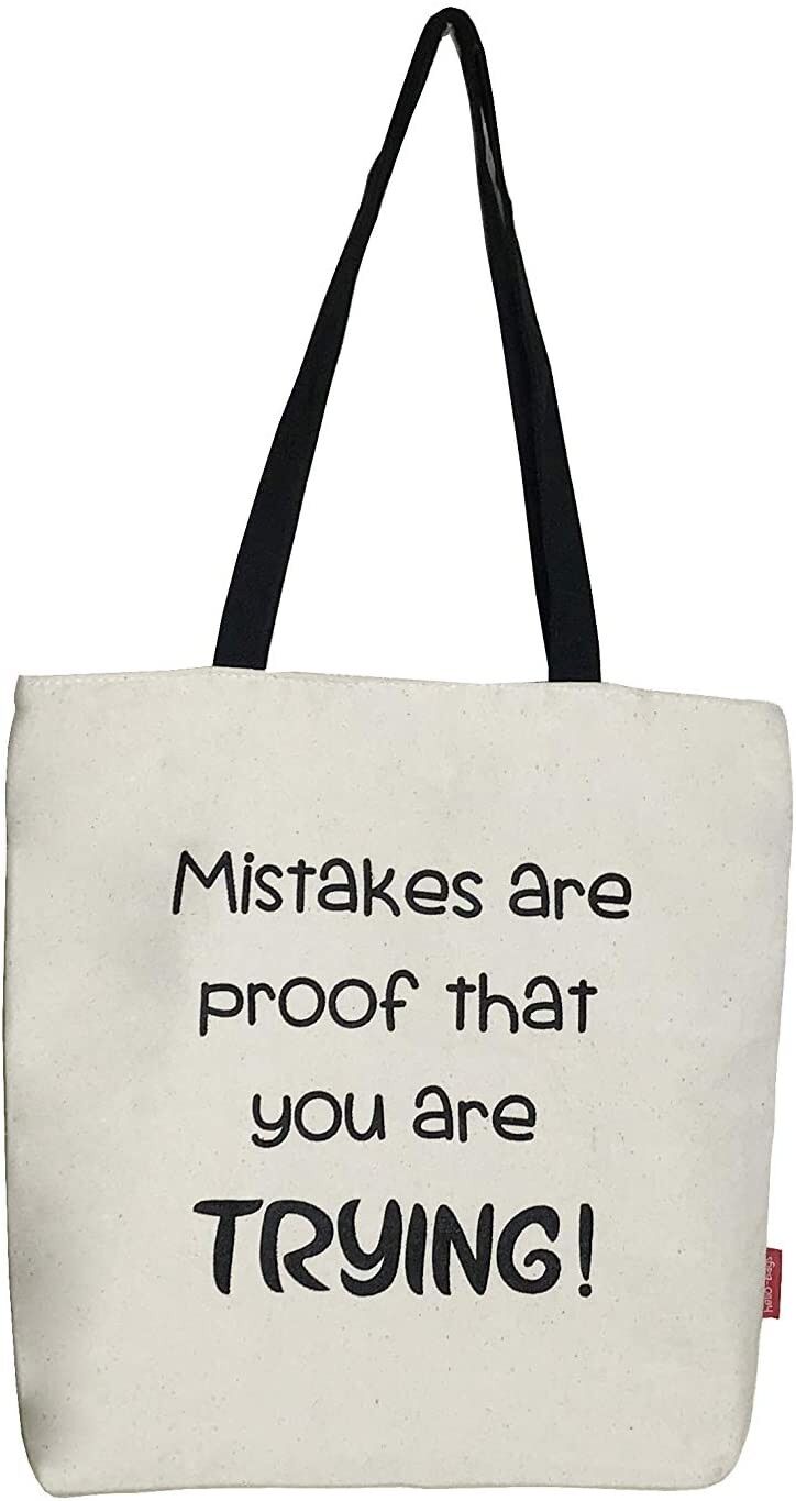 Bolso Tote, 100% Algodón, modelo "MISTAKES ARE PROOF THAT YOU ARE TRYING!"