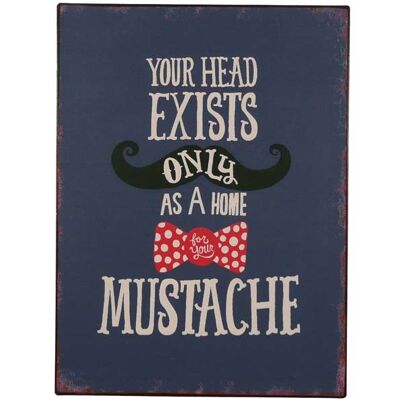 Home for your mustache