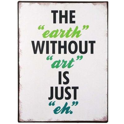 Earth without art