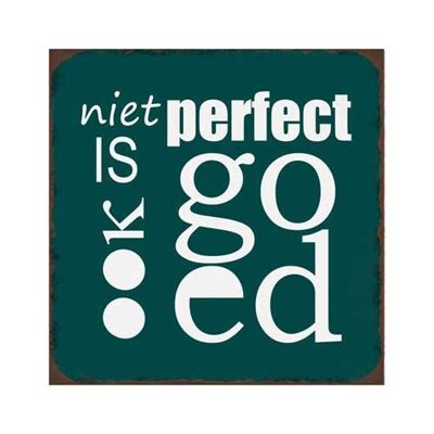 Niet perfect is ook goed