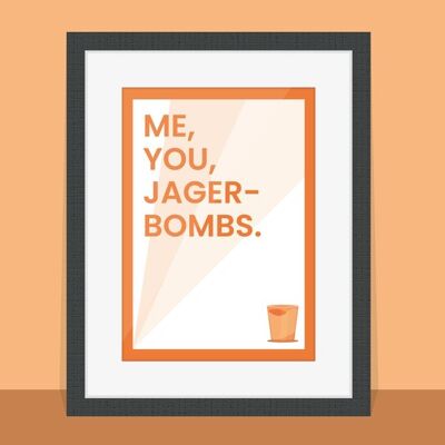 Io, te, Jagerbombs – Poster Artwork