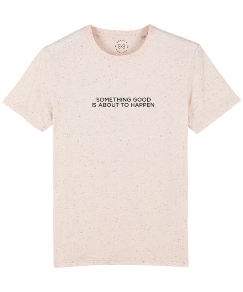Something Good Is About To Happen Slogan Organic Cotton T-Shirt- Neppy Mandarin 6-8