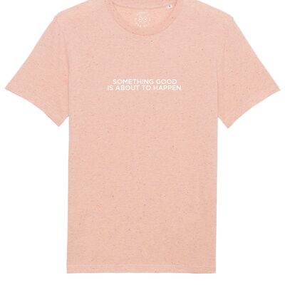 Camiseta de algodón orgánico con eslogan Something Good Is About To Happen - Neppy Pink 14-16
