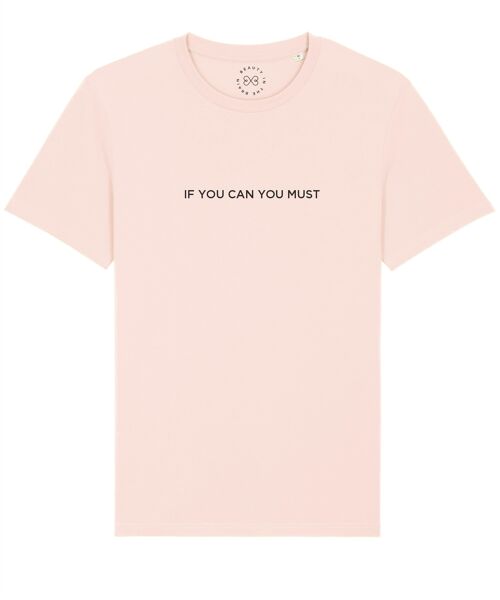 If You Can You Must Slogan Organic Cotton T-Shirt- Candy Pink 6-8