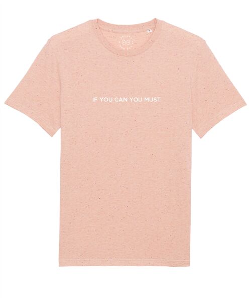 If You Can You Must Slogan Organic Cotton T-Shirt- Neppy Pink 6-8