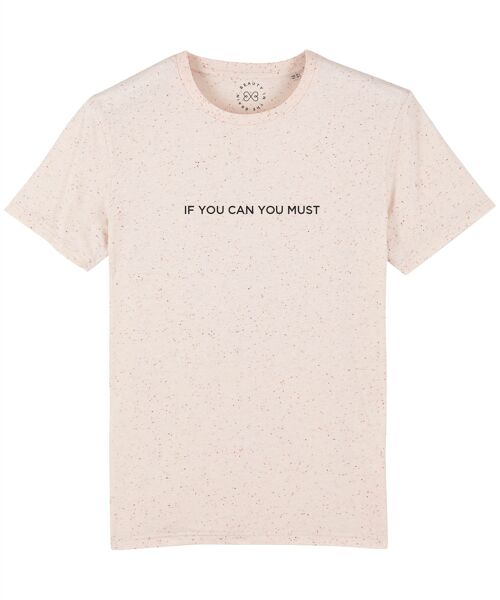 If You Can You Must Slogan Organic Cotton T-Shirt  - Neppy Mandarin 10-12