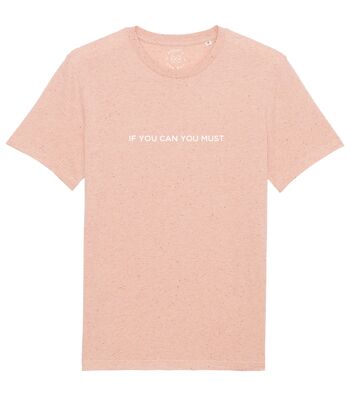 If You Can You Must T-Shirt en Coton Bio avec Slogan - Rose Neppy 14-16