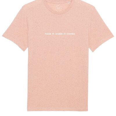 Face It When It Comes Slogan Organic Cotton T-Shirt- Neppy Pink 6-8