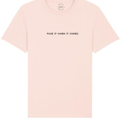 T-shirt en coton bio avec slogan Face It When It Come - Rose Bonbon 10-12