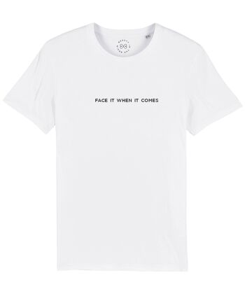 T-shirt en coton biologique avec slogan Face It When It Come - - Blanc 18-20