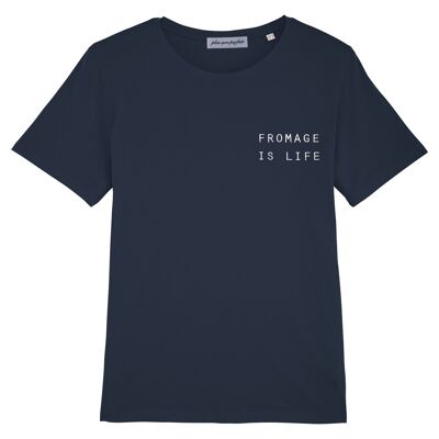 T-SHIRT FROMAGE IS LIFE