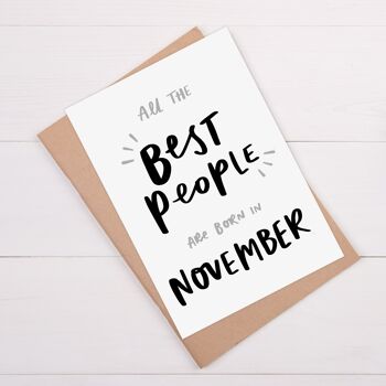 Les meilleures personnes sont nées en novembre Carte d'anniversaire d'un ami mignon 3
