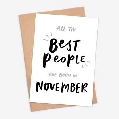 Die besten Leute werden im November geboren Netter Freund Geburtstagskarte