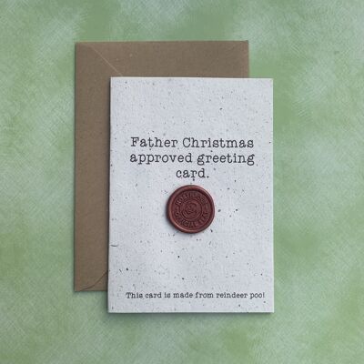 Father Christmas Approved - Reindeer Poo Greeting Card
