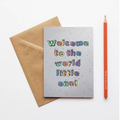 Welcome to the world little one! Plantable Seed Card