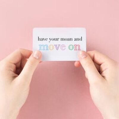 Have Your Moan and Move On Wallet Card
