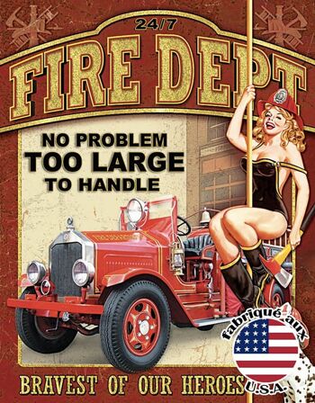 Plaques Décoratives Fire dept no problem plaque us