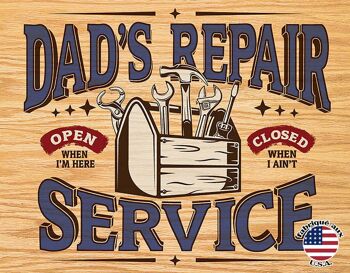 Plaques Décoratives Dad's repair service plaque us