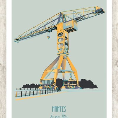 Nantes /
La Grue Titan