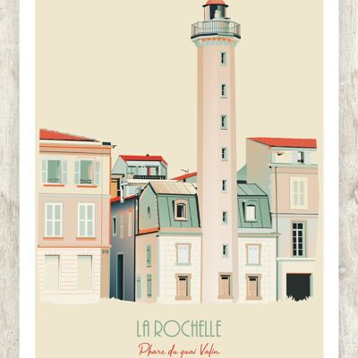 La Rochelle / Phare du Quai Valin
