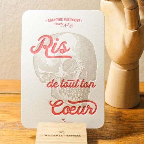 Carte Letterpress Ris de tout ton Coeur, papier très épais, relief, holistique, vintage, anatomie, crâne