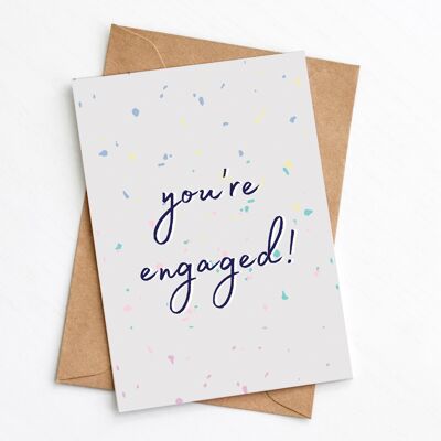 You're Engaged Card
