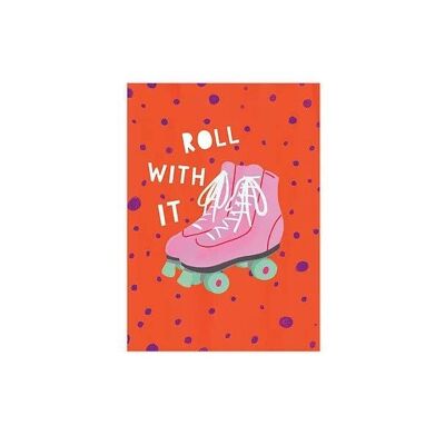 Roll With It Postkarte