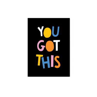 You Got This A6 typographic Postcard